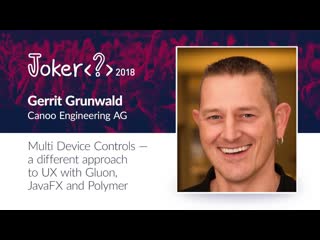 porn gerrit grunwald multi device controls a different approach to ux with gluon javafx and polymer hd