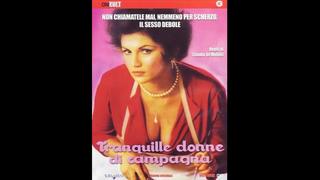 porn спокойные деревенские женщины tranquille donne di campagna 1980 италия hd