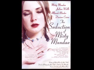 porn соблазнение мисти мандэй the seduction of misty mundae 2004 hd