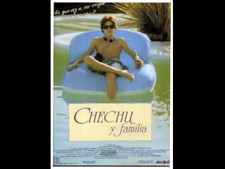 porn чечу и семья chechu y familia 1992 испания hd