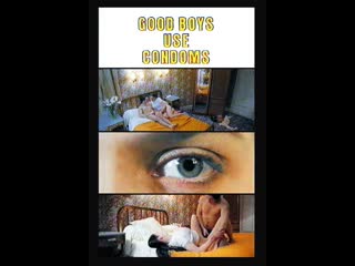 porn хорошие мальчики пользуются презервативами good boys use condoms 1998 франция hd