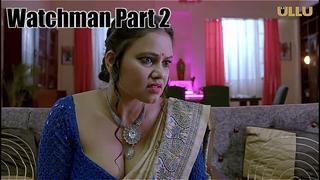porn watchman part 2 ullu hot web series 2023 hd