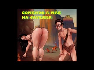 porn порно комиксы comendo a mãe na caverna hd