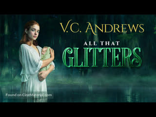 porn семейство лэндри всё что блестит 2021 v c andrews all that glittersv c andrews landry family hd