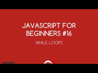 porn javascript tutorial for beginners 16 while loops hd