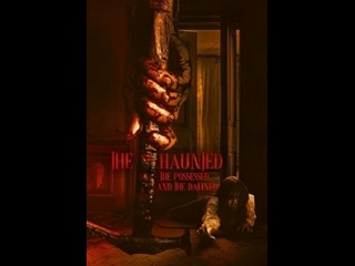 porn американский фильм ужасов пугающий одержимый и проклятый the haunted the possessed and the damned 2024 год hd