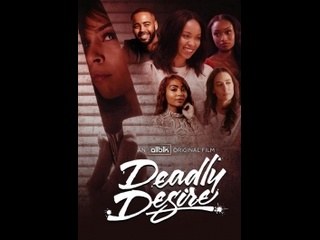 porn американский триллер смертельное желание deadly desire 2023 год hd