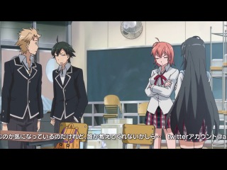 porn woa как я и ожидал моя школьная жизнь не задалась yahari ore no seishun love come wa machigatteiru 4 серия jam hd