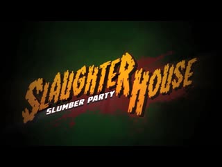 porn slaughterhouse slumber party 2019 dir dustin mills hd