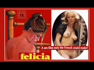 porn тысяча и одно извращение фелиции франция 1975 hd