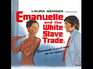 porn эммануэль и белая работорговля проституция emanuelle and the white slave trade la via della prostituzione 1978 hd