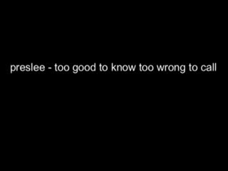 porn kristi preslee too good to know too wrong to call hd